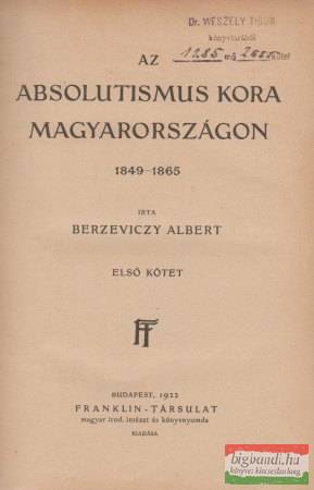 Az absolutismus kora Magyarországon 1849-1865