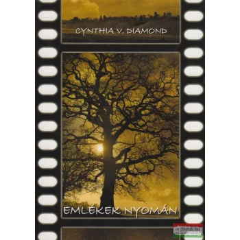 Cynthia V. Diamond - Emlékek nyomán