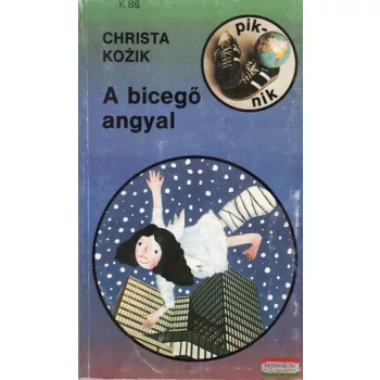 A bicegő angyal