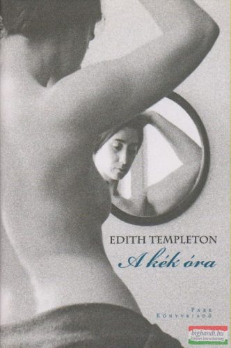 Edith Templeton - A kék óra 