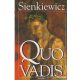 Henryk Sienkiewicz - Quo vadis