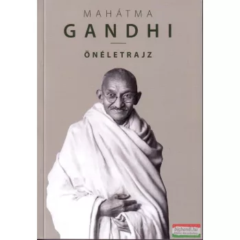 Móhandász Karamcsand Gándhí - Önéletrajz