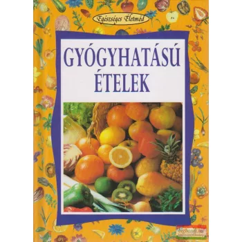 Paolo Pigozzi - Gyógyhatású ételek