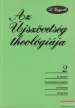 Leonhard Goppelt - Az Újszövetség theológiája I-II.
