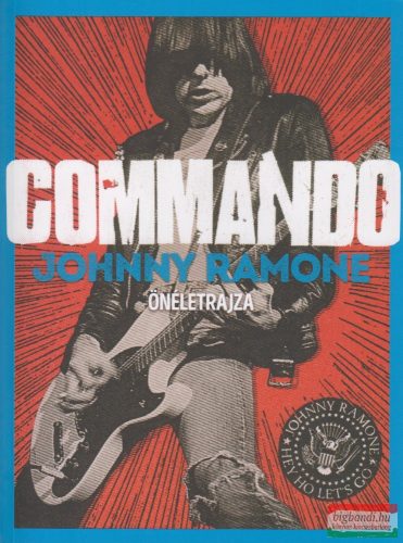John Cafiero - Commando - Johnny Ramone önéletrajza