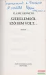 Claire Kenneth - Szerelemről szó sem volt... (dedikált példány)