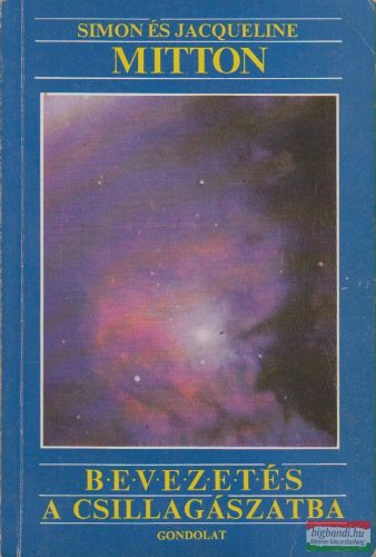 Simon Mitton, Jacqueline Mitton - Bevezetés a csillagászatba