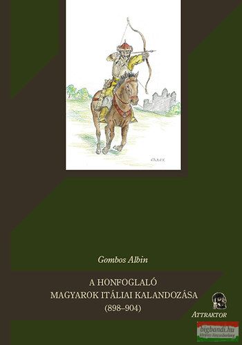 A honfoglaló magyarok itáliai kalandozása (898–904)