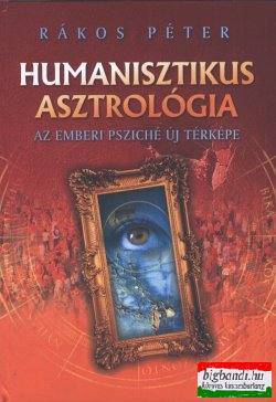 Rákos Péter - Humanisztikus asztrológia