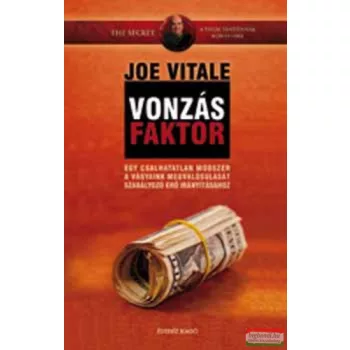 Joe Vitale - Vonzásfaktor