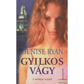 Denise Ryan - Gyilkos vágy