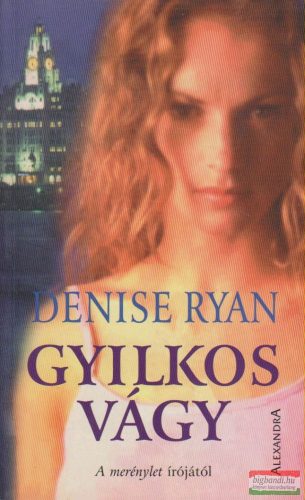 Denise Ryan - Gyilkos vágy