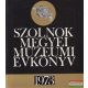 Balassa Iván, Kaposvári Gyula, Selmeczi László szerk. - Szolnok Megyei Múzeumi Évkönyv 1973
