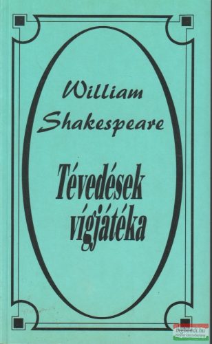 William Shakespeare - Tévedések vígjátéka