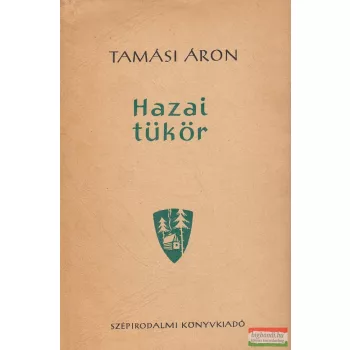 Tamási Áron - Hazai tükör