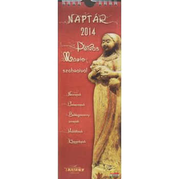 Naptár 2014 - Petrás Mária szobraival