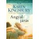 Karen Kingsbury - Angyaljárás - Angyaljárás-sorozat - I. kötet