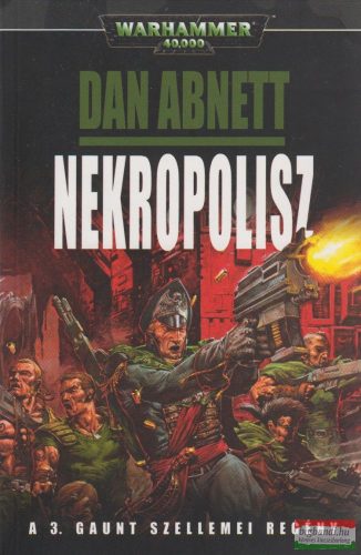Dan Abnett - Nekropolisz