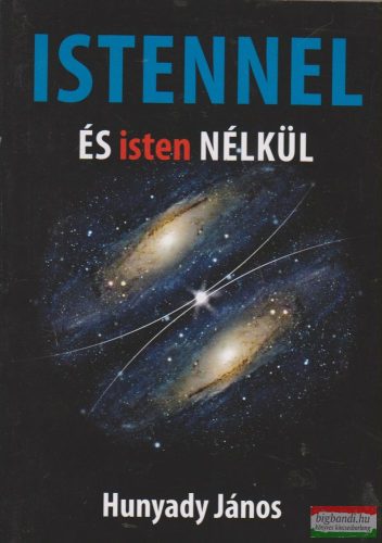 Istennel és isten nélkül