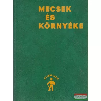   Karádi Károly, dr. Oppe Sándor szerk. - Mecsek és környéke