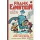 Jon Scieszka - Frank Einstein és az antianyag-meghajtó