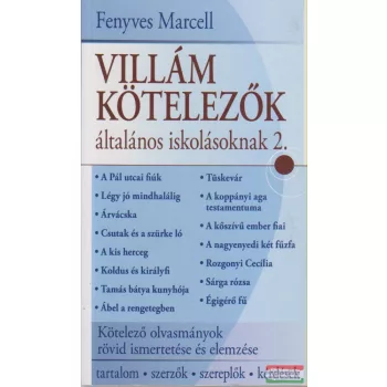   Fenyves Marcell - Villám kötelezők általános iskolásoknak 2.