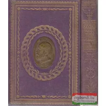   Plassans meghódítása I-III. + Jacques Damour + Nais Micoulin + Stendhal (két kötetben)