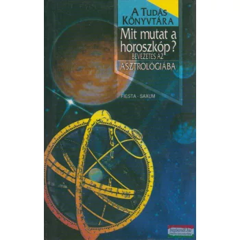 Kisbán Gyula szerk. - Mit mutat a horoszkóp?
