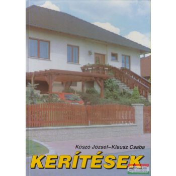 Kószó József - Kerítések