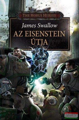 James Swallow - Az Eisenstein útja