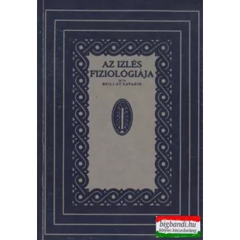 Az ízlés fiziológiája