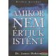 Dr. James Dobson - Amikor nem értjük Istent