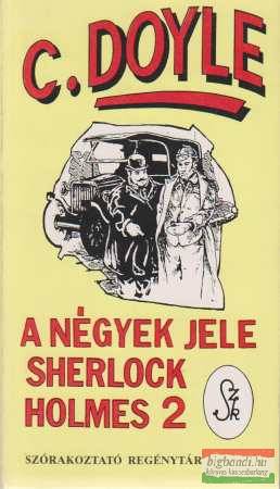A Négyek Jele - Sherlock Holmes