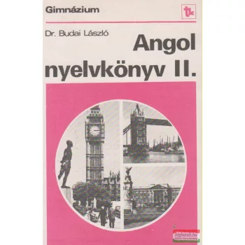 Dr. Budai László - Angol nyelvkönyv II.