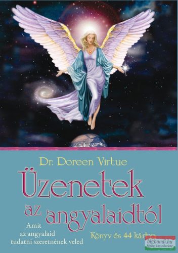 Dr. Doreen Virtue - Üzenetek az angyalaidtól