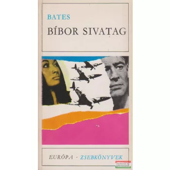 Herbert Ernest Bates - Bíbor sivatag