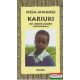 Kariuki - kis fehér ember Afrikában