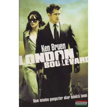 Ken Bruen - London Boulevard