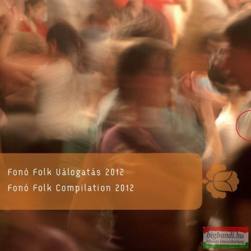 Fonó Folk válogatás 2012