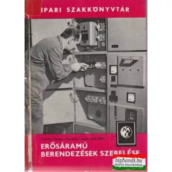 Erősáramú berendezések szerelése