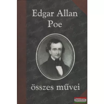 Edgar Allan Poe összes művei I.
