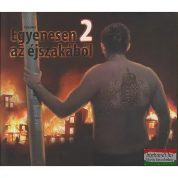 FankaDeli: Egyenesen az éjszakából 2. CD