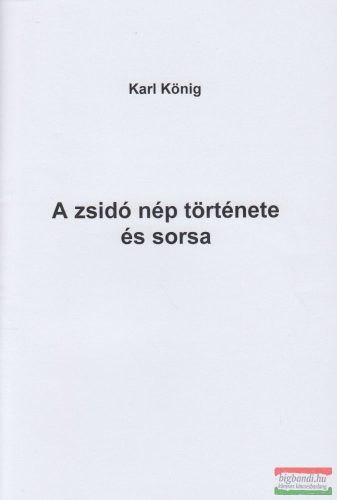 Karl König - A zsidó nép története