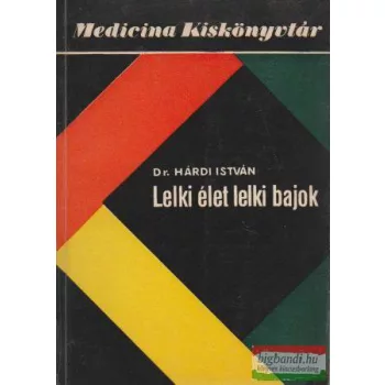 Lelki élet, lelki bajok