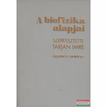 A biofizika alapjai