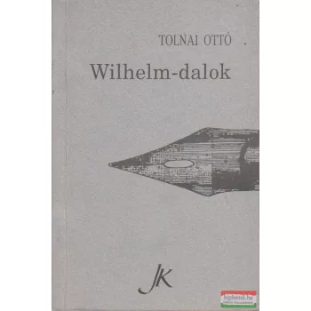 Wilhelm-dalok