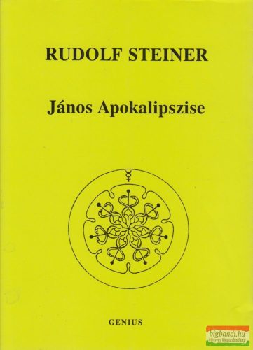 Rudolf Steiner - János Apokalipszise