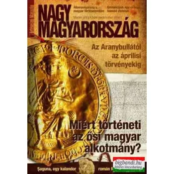 Nagy Magyarország I. évf. 4. szám 2009. december
