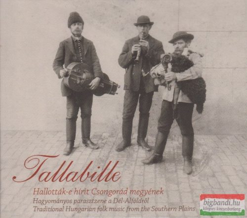 Tallabille - Hallották-e hírit Csongrád megyének? CD