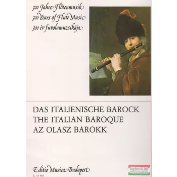 300 év fuvolamuzsikája - Az olasz barokk